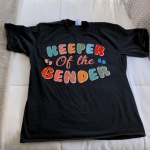 Keeper of the Gender t shirt